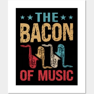 The Bacon of Music Design Saxophone Posters and Art